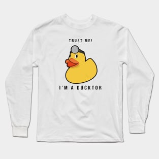 The Ducktor Tee Long Sleeve T-Shirt